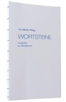 Wortsteine - Friedhelm Welge - 9783985490448