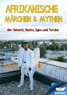 Afrikanische Märchen & Mythen - paapa team - 9783985513529