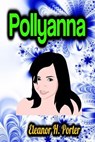 Pollyanna - Eleanor H. Porter - 9783985519095