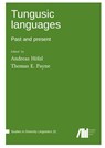 Tungusic languages - Andreas Holzl ; Thomas E Payne - 9783985540532