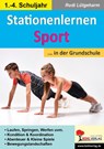 Stationenlernen Sport ... in der Grundschule - Rudi Lütgeharm - 9783985581009