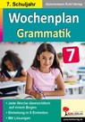 Wochenplan Grammatik / Klasse 7 - Autorenteam Kohl-Verlag - 9783985581214