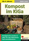 Kompost im Kindergarten - Stefan Lamm - 9783985582426
