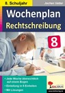 Wochenplan Rechtschreibung / Klasse 8 - Autorenteam Kohl-Verlag - 9783985582600