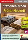 Stationenlernen Frühe Neuzeit - Holger Cebulla - 9783985583409