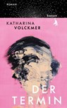 Der Termin - Katharina Volckmer - 9783985680009