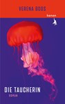 Die Taucherin - Verena Boos - 9783985681303