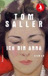 Ich bin Anna - Tom Saller - 9783985681945