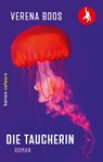 Die Taucherin - Verena Boos - 9783985681952