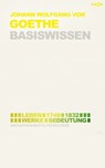 Johann Wolfgang von Goethe – Basiswissen #01 - Bert Alexander Petzold - 9783985870011