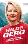 Der Slalom meines Lebens - Hilde Gerg ; Taufig Khalil - 9783985880010