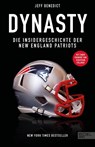 Dynasty. Die Insidergeschichte der New England Patriots - Jeff Benedict - 9783985880652