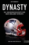 Dynasty. Die Insidergeschichte der New England Patriots - Jeff Benedict - 9783985880683
