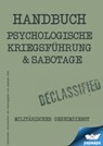 Handbuch - Psychologische Kriegsführung und Sabbotage - Papaapa Team - 9783985946242