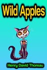 Wild Apples - Henry David Thoreau - 9783985947898