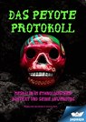 DAS PEYOTE PROTOKOLL - paapa team - 9783985949434