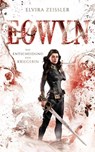 Eowyn: Die Entscheidung der Kriegerin (Eowyn-Saga II) - Elvira Zeißler - 9783985956197