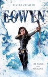 Eowyn: Im Auge des Orkans (Eowyn-Saga III) - Elvira Zeißler - 9783985957125