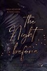 The Night before - Mila Meadow ; Ylvie Davis - 9783985959648