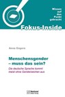 MenschensGender - muss das sein? - Anna Engers - 9783986411060