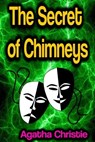 The Secret of Chimneys - Agatha Christie - 9783986470999