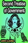Second Treatise of Government - John Locke - 9783986477646