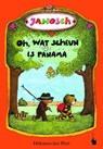 Oh, wat scheun is Panama - Janosch - 9783986510299