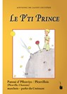 Le P'ti Prince - Antoine de Saint Exupéry ;  Nicolas Quint - 9783986510398
