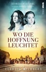 Sehnsuchtsjahre (Band 2) - Claudia Meimberg - 9783986600730