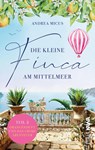 Die kleine Finca am Mittelmeer 02. Orangenduft und das große Abenteuer - Andrea Micus - 9783986600761