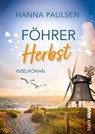 Föhrer Herbst - Hanna Paulsen - 9783986601690