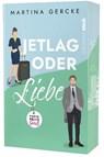 Jetlag oder Liebe - Martina Gercke - 9783986602185