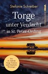 Torge unter Verdacht in St. Peter-Ording - Stefanie Schreiber - 9783986602345