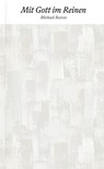 Mit Gott im Reinen - Michael Reeves - 9783986650742
