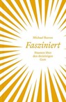 Fasziniert - Michael Reeves - 9783986652081