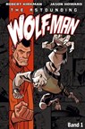 The Astounding Wolf-Man 1 - Robert Kirkman ; Jason Howard - 9783986662349