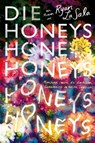 Die Honeys (Erstauflage mit gestaltetem Farbschnitt): Ein queerer Mystery-Thriller für Fans von Pretty Little Liars - Ryan La Sala - 9783986666514