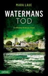 Watermans Tod - Mara Laue - 9783986720568
