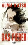 Das Fieber - Alma Katsu - 9783986760427