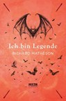 Ich bin Legende - Richard Matheson - 9783986762490