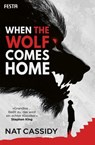 When the Wolf Comes Home - Nat Cassidy - 9783986762742