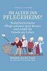 Im Alter ins Pflegeheim?! - Andreas Schäfer - 9783986773366