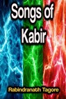 Songs of Kabir - Rabindranath Tagore - 9783986774547
