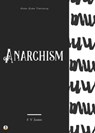 Anarchism - E. V. Zenker ; Sheba Blake - 9783986777371