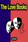 The Love Books - Ovid - 9783986778767