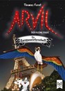 Arvil, der kleine Falke – Die Europameisterschaft - Thomas Forat - 9783986790226