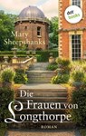 Die Frauen von Longthorpe - Mary Sheepshanks - 9783986900847