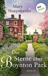 Die Sterne über Boynton Park - Mary Sheepshanks - 9783986901110