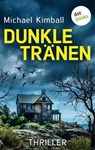 Dunkle Tränen - Michael Kimball - 9783986901950