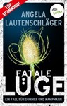 Fatale Lüge - Angela Lautenschläger - 9783986903435
